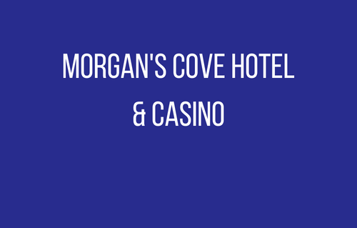 Morgan's Cove Hotel & Casino -