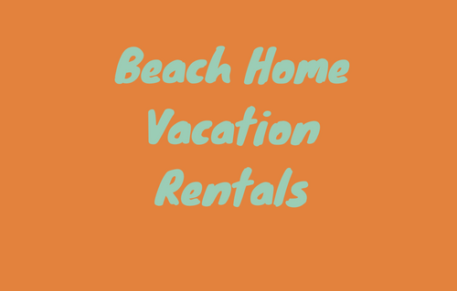 Beach Home Vacation