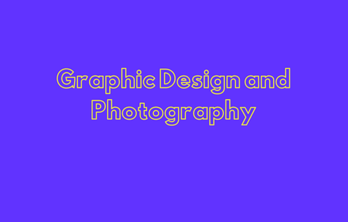 Graphic Design and Photography