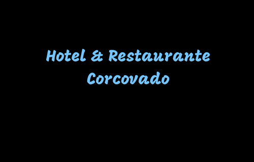 Hotel & Restaurante Corcovado