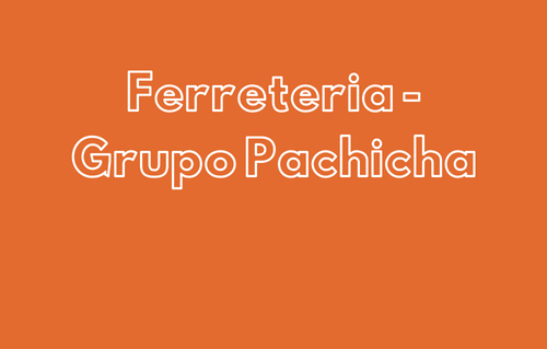 Ferreteria - Grupo Pachicha -