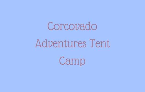 Corcovado Adventures Tent Camp
